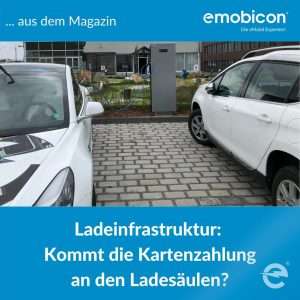 Ladeinfrastruktur: Kommt die Kartenzahlung für die Ladesäulen?